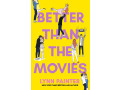 better-than-the-movies-by-lynn-painter-small-0