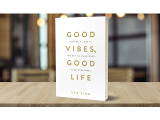 Good Vibes, Good Life by Vex King