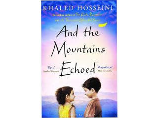 And The Mountains Echoed by Khalid Hosseini