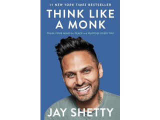 Think Like A Monk by Jay Shetty