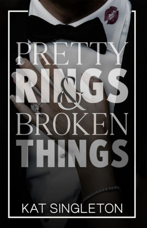 pretty-rings-and-broken-things-by-kat-singleton-big-0