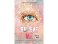 believe-me-the-shatter-me-by-tahereh-mafi-small-0