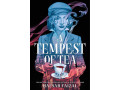 a-tempest-of-tea-by-hafsah-faizal-small-0